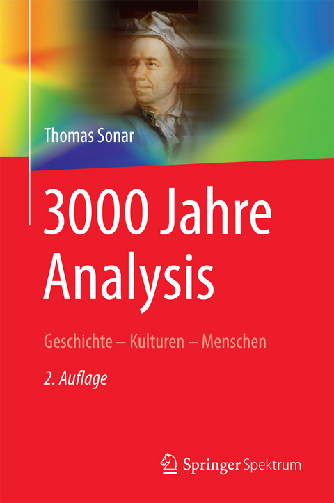 3000 Jahre Analysis - Thomas Sonar