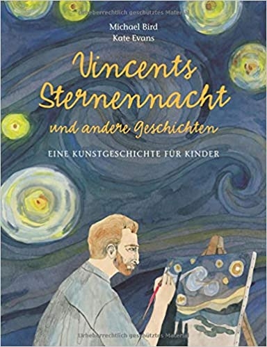 Vincents Sternennacht - Michael Bird