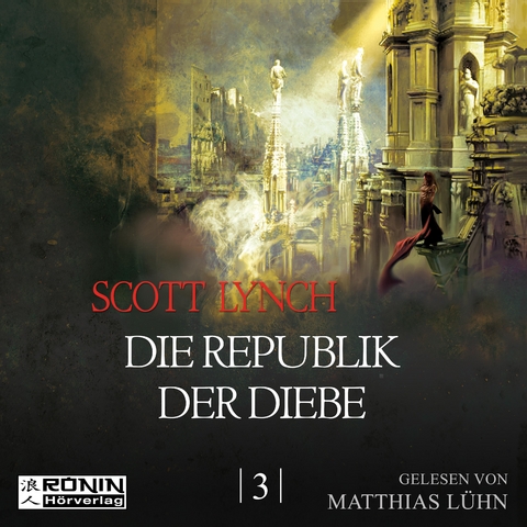 Die Republik der Diebe - Scott Lynch