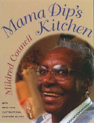 Mama Dip's Kitchen - Mildred Council