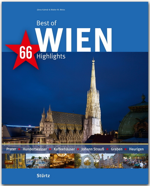 Best of Wien - 66 Highlights - Walter M. Weiss