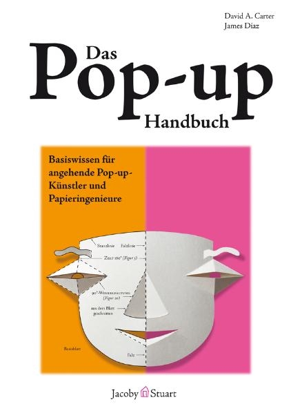 Das Pop-up-Handbuch - David A. Carter, James Diaz