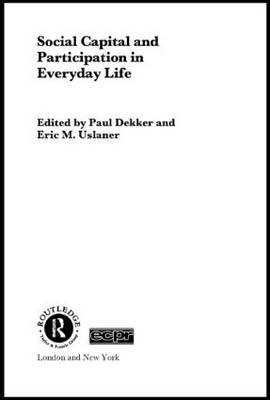 Social Capital and Participation in Everyday Life - 