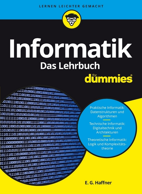 Informatik für Dummies - E. G. Haffner