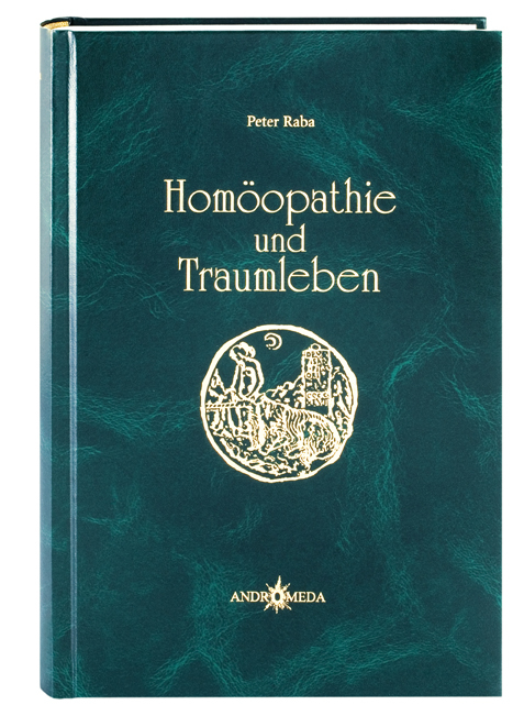 Homöothek / Homöopathie und Traumleben - Peter Raba