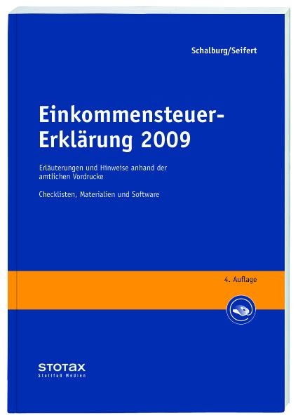 Einkommensteuer-Erklärung 2009 -  Schalburg,  Seifert