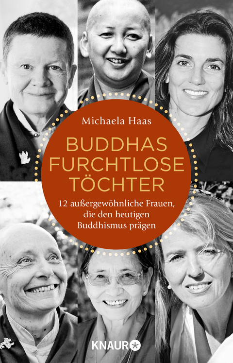 Buddhas furchtlose Töchter - Michaela Haas