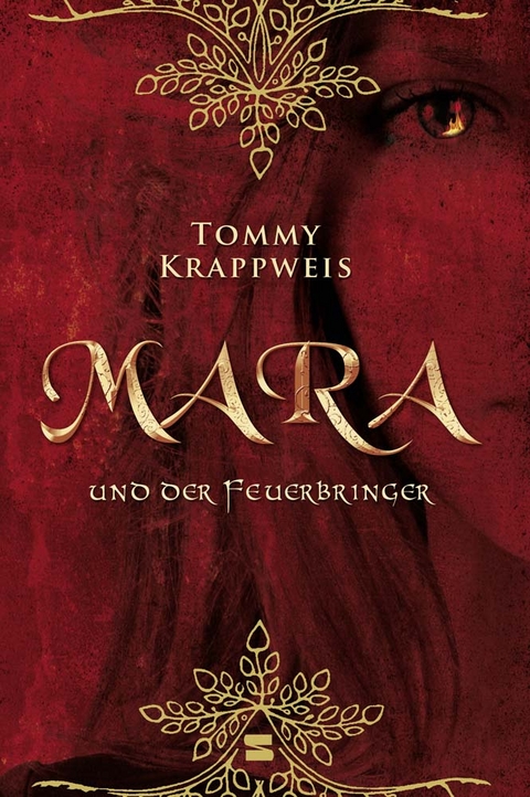 Mara und der Feuerbringer, Band 01 - Tommy Krappweis