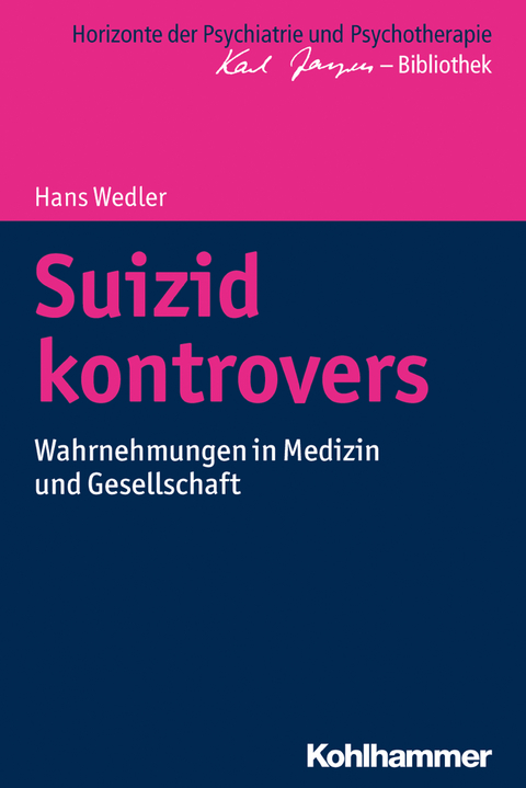 Suizid kontrovers - Hans Wedler
