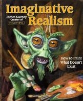 Imaginative Realism - James Gurney