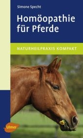 Homöopathie für Pferde - Simone Specht