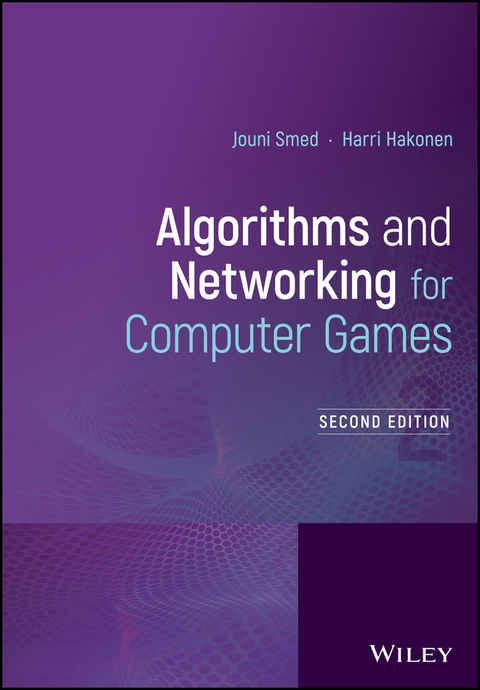 Algorithms and Networking for Computer Games -  Harri Hakonen,  Jouni Smed