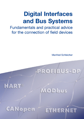 Digital Interfaces and Bus Systems - Manfred Schleicher