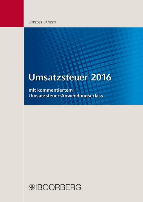 Umsatzsteuer 2016 - Otto-Gerd Lippross, Hans-Georg Janzen
