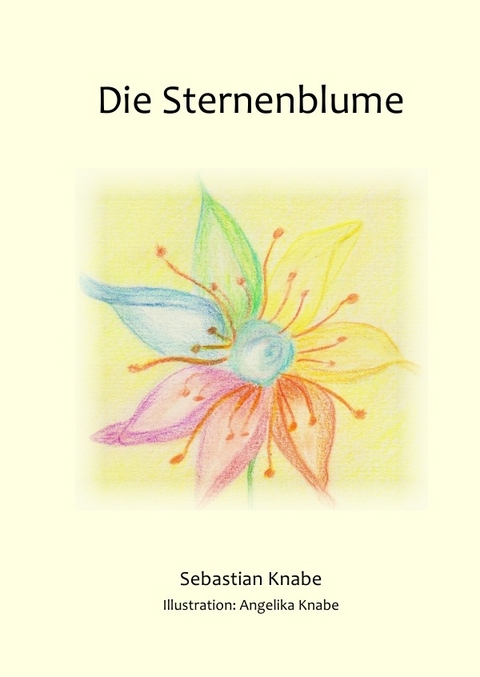 Die Sternenblume - Sebastian Knabe