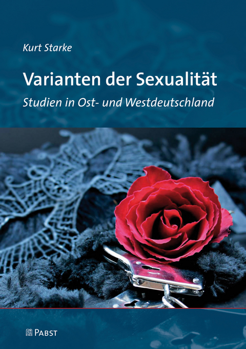 Varianten der Sexualität -  Kurt Starke