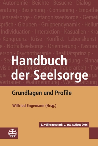 Handbuch der Seelsorge - Wilfried Engemann