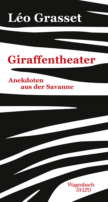 Giraffentheater - Léo Grasset