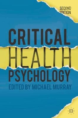 Critical Health Psychology - Michael Murray