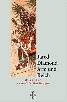 Arm und Reich - Jared Diamond