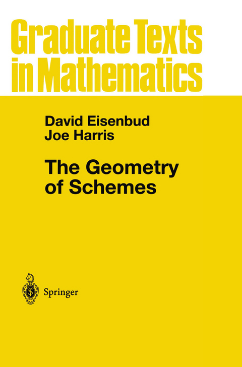 The Geometry of Schemes - David Eisenbud, Joe Harris