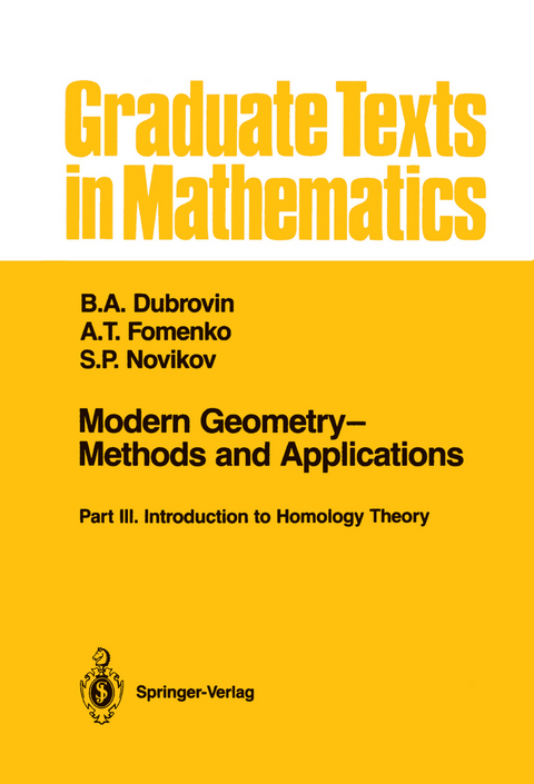 Modern Geometry—Methods and Applications - B.A. Dubrovin, A.T. Fomenko, S.P. Novikov