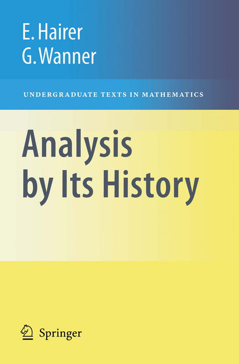Analysis by Its History - Ernst Hairer, Gerhard Wanner