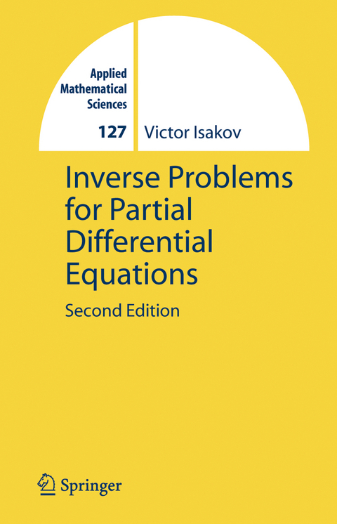 Inverse Problems for Partial Differential Equations - Victor Isakov