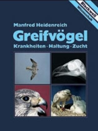 Greifvögel - Manfred Heidenreich