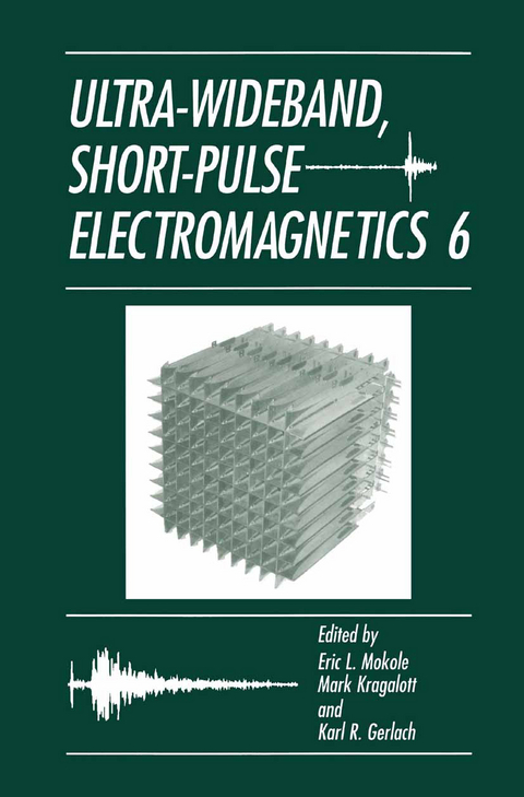 Ultra-Wideband, Short-Pulse Electromagnetics 6 - 