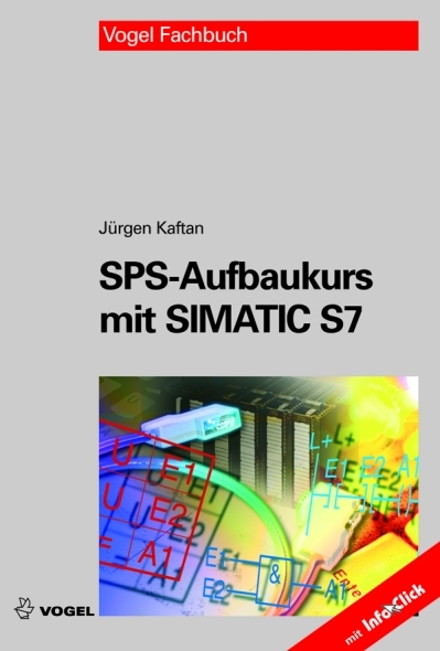 SPS-Aufbaukurs mit SIMATIC S7 - Jürgen Kaftan