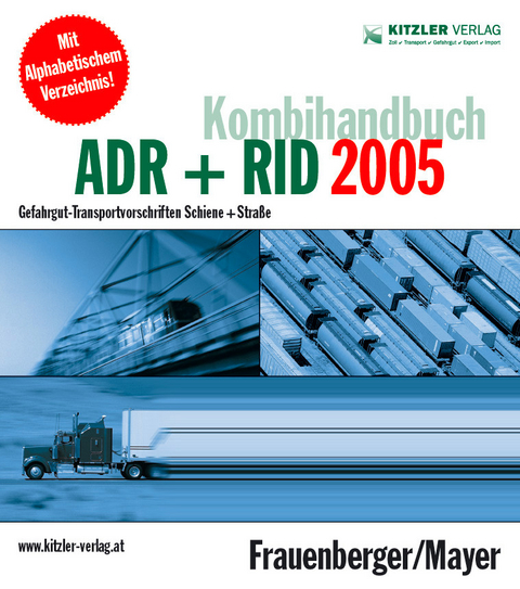 Kombihandbuch ADR+RID 2005 - Angelika Frauenberger, Gerhard Mayer