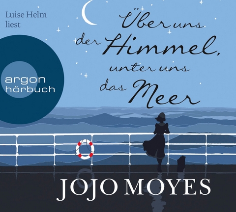 Über uns der Himmel, unter uns das Meer - Jojo Moyes