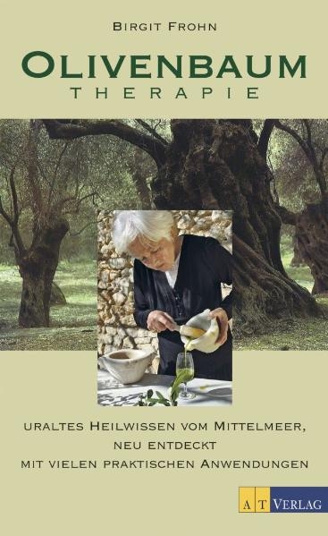 Olivenbaumtherapie - Birgit Frohn