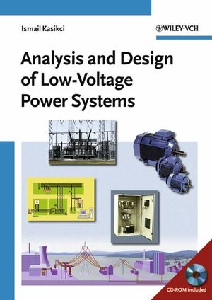 Analysis and Design of Low-Voltage Power Systems - Ismail Kasikci