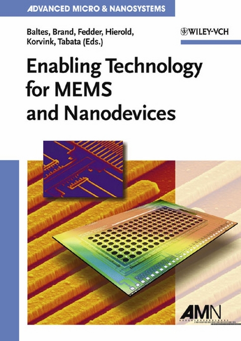 Enabling Technologies for MEMS and Nanodevices - 