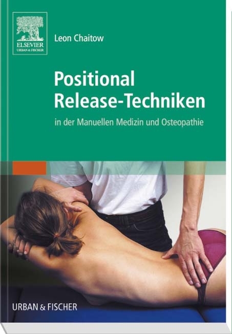Positional Release-Techniken - Leon Chaitow