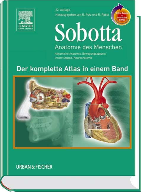 Sobotta - Der komplette Atlas der Anatomie des Menschen in einem Band mit StudentConsult-Zugang - 