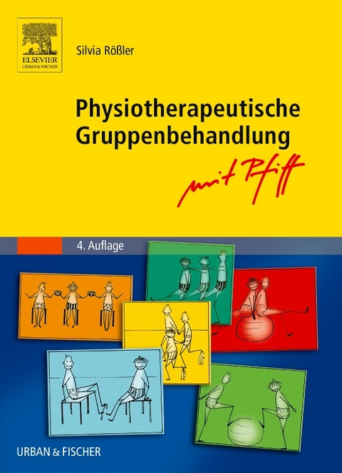Physiotherapeutische Gruppenbehandlung - mit Pfiff - Silvia Rößler