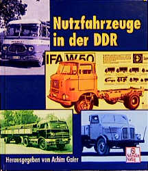 Nutzfahrzeuge aus der DDR - 