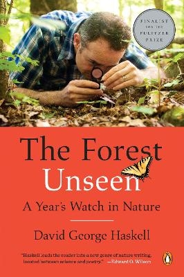 Forest Unseen - David George Haskell