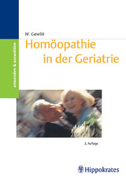 Homöopathie in der Geriatrie - Willibald Gawlik