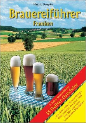 Brauereiführer Franken - Harald Koepke