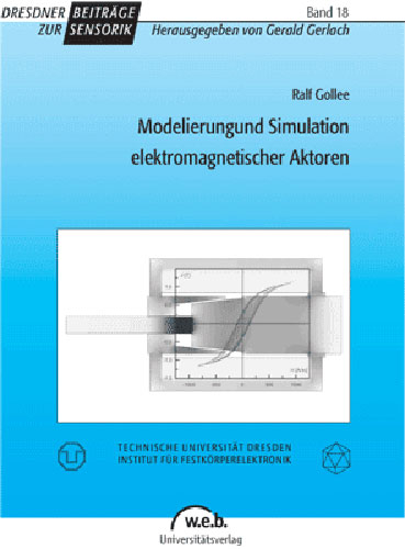 Modellierung und Simulation elektromagnetischer Aktoren - Ralf Gollee