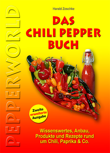 Das Chili Pepper Buch 2.0 - Harald Zoschke
