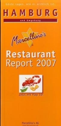 Marcellino's Restaurant Report / Hamburg Restaurant Report 2007 - 