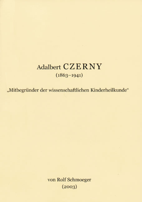 Adalbert Czerny (1863-1941) - Rolf Schmoeger