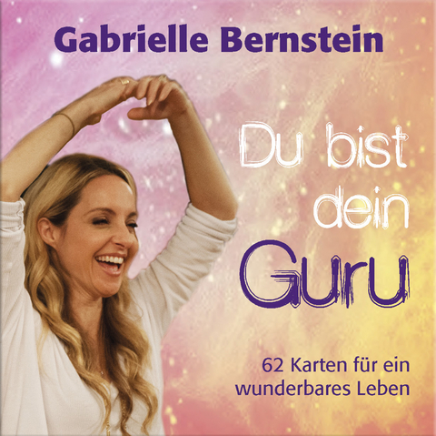 Du bist dein Guru-Kartenset - Gabrielle Bernstein