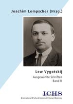 Lew Vygotskij. Ausgewählte Schriften in 2 Bänden. - 