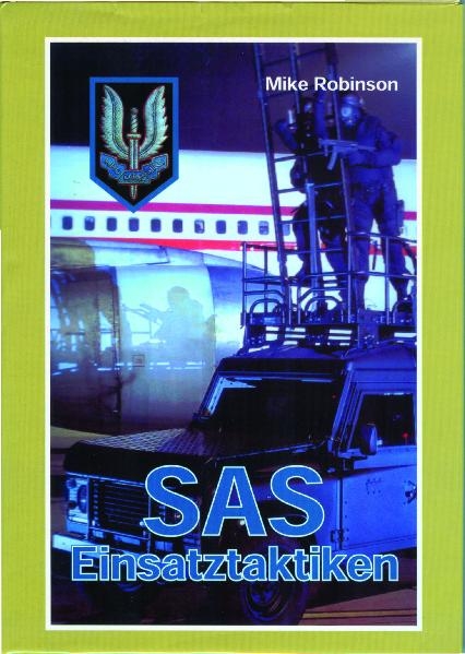 SAS Einsatztaktiken - Mike Robinson
